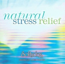 Natural Stress Relief by Dan Gibson (CD, 2008, Solitudes) NEW Sealed - £9.02 GBP