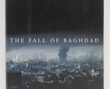 The Fall of Baghdad Anderson, Jon Lee - £2.34 GBP