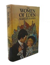 Marilyn Harris The Women Of Eden Book Club Edition - $48.88