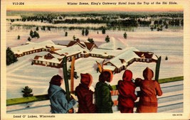 LINEN POSTCARD-KING&#39;S GATEWAY HOTEL FROM TOP OF SKI SLOPE, LAND O&#39;LAKES,... - $5.94