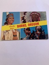 Howdy From Burns Oregon Postcard Native Americans with Headress Towanda ... - $8.10