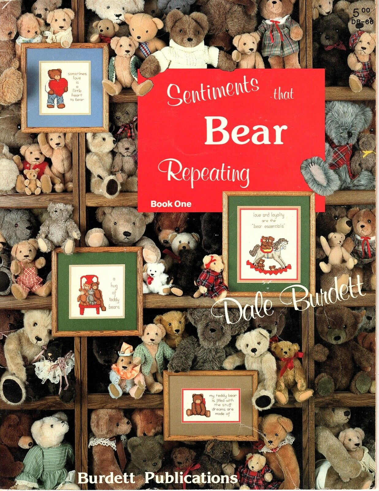 Dale Burdett Sentiments That Bear Repeating Counted Cross Stitch Pattern Book - $8.51