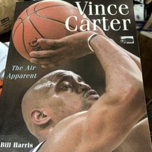 Vince Carter: The Air Apparent Toronto Raptors Basketball UNC Tarheels Pour NBA - £22.65 GBP