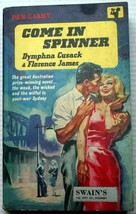 vtg 1960 pb Dymphna Cusack~Florence James COME IN SPINNER Aussie WWII vice moral - £7.79 GBP