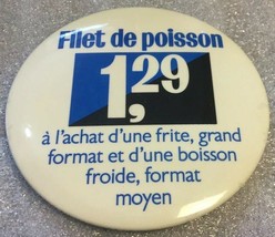 Vintage Mc Donald&#39;s Quebec Button Pinback Filet O Fish Macaron Filet De Poisson - £3.95 GBP