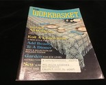 Workbasket Magazine July 1977 Crochet a Heirloom Tablecloth, Knit a Taba... - £5.89 GBP