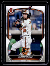 2023 Bowman Prospects Colton Cowser Baltimore Orioles #BP-144 - £2.74 GBP