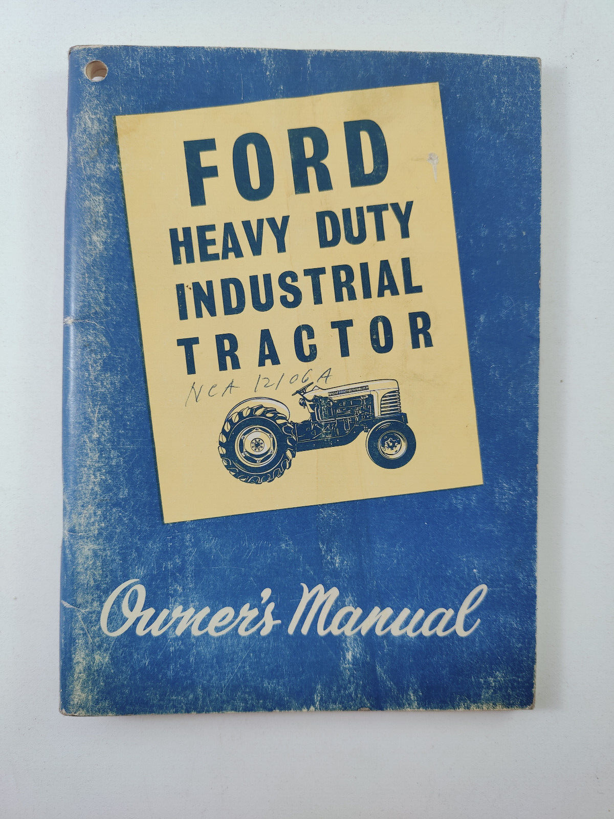 OEM Ford Series 4000 4140 Heavy Duty Industrial Tractor Owner Manual 1962 - £12.49 GBP