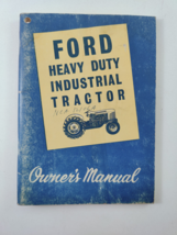 OEM Ford Series 4000 4140 Heavy Duty Industrial Tractor Owner Manual 1962 - $15.95