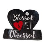 Greenbrier Dogs Table Top Decor-“Blessed Pet Obsessed”-6x6”-SHIP24-New-S... - $343.94 MXN