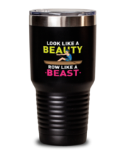 30 oz Tumbler Stainless Steel Insulated  Funny Look Like A Beauty Row Like A  - £28.10 GBP