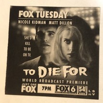 To Die For Print Ad Nicole Kidman Matt Dillon Tpa15 - £4.69 GBP