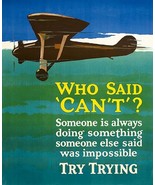 Who Said Can&#39;t - 1920&#39;s - Motivational Poster - £26.37 GBP