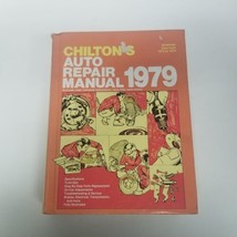 Chilton&#39;s Auto Repair Manual 1979, American Cars 1972-79, Hardcover - $24.70