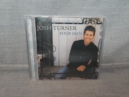 Your Man by Josh Turner (CD, 2006) - $5.69