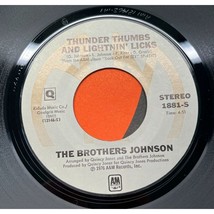 The Brothers Johnson Free and Single / Thunder Thumbs and Lightnin Licks 45 Funk - £6.37 GBP