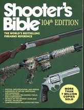 Shooter&#39;s Bible-Firearms Reference-104th Edition-2012-600 pages - $16.50