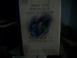 Being the Person God Made You to Be/The Power of Determination [Hardcover] Joyce - £19.53 GBP