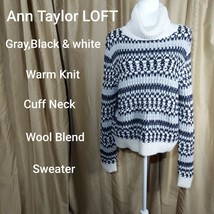 Ann Taylor LOFT Gray,black, White Warm Knit Cuff Neck Sweater Size L - £9.44 GBP