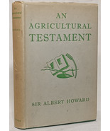 Sir Albert Howard, C.L.E., M.A. - An Agricultural Testament – 1940 - $46,091.64 MXN