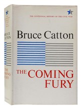 Bruce Catton The Coming Fury 1st Edition 1st Printing - $149.44