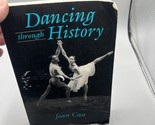 Dancing Through History, , Cass, Joan, Good, 1993 Paperback  Used - $24.74