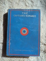 The Captains Romance Tales Of Backwoods Opie Read 1896 HC F Tennyson Neely - £29.75 GBP