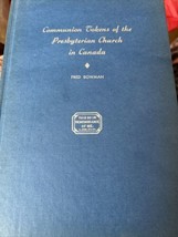 Comunión Fichas De Presbyterian Church En Canadá Fred Bowman Tapa Dura 1965 - $63.55