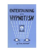 Entertaining with Hypnotism by Calostro - paperback book - $2.96