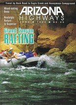 1993 June Arizona Highways Grand Canyon Raft Superior Sonoran Desert Colorado - £20.70 GBP