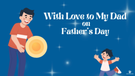 Ecard for Father&#39;s Day - Title: With Love to My Dad on Father&#39;s Day - $1.99