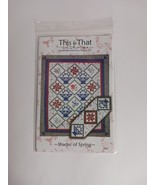 THIS &amp; THAT - Quilt Pattern - SHADES OF SPRING - 57&quot; x 71&quot; - $131.39 MXN
