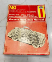 HAYNES 1958 THRU 1974 MG MIDGET &amp; AUSTIN HEALEY SPRITE OWNERS WORKSHOP M... - £36.89 GBP