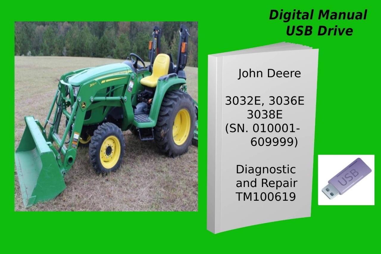 John Deere 3032E 3036E 3038E Utility Tractor Diagnostic Manual - $18.99