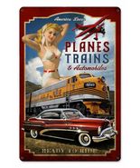 Planes Trains and Automobiles Ready To Ride Pin Up Metal Sign - $39.95