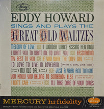 Eddy Howard - Eddy Howard Sings And Plays The Great Old Waltzes (LP) VG - £3.75 GBP