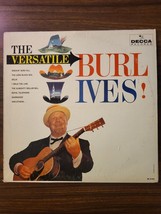 Burl Ives: The Versatile Decca 12&quot; Lp 33 Rpm - £6.11 GBP