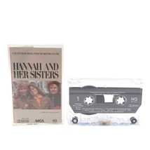Hannah And Her Sisters Music From Motion Picture Cassette Tape Soundtrac... - £3.86 GBP