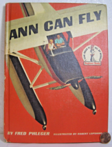 Randomhouse Beginner Books &quot;Ann Can Fly&quot; 1959 Damaged Fred Phleger/Lapshire - £7.82 GBP