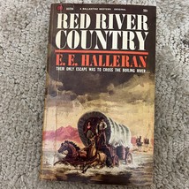 Red River Country Western Paperback Book by E.E. Halleran Ballantine Books 1966 - £9.53 GBP