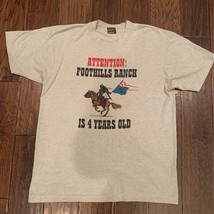 Vintage Mens Foothills Ranch Is 4 Years Old Fruit Of The Loom Graphic T-... - $19.79