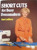 Vintage Sewing Book Short Cuts for Busy Dressmakers by Ann Ladbury - £3.98 GBP