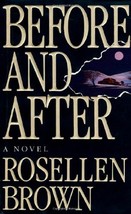 Before and After: A Novel...Author: Rosellen Brown (used hardcover) - £9.59 GBP