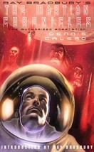 Ray Bradbury&#39;s The Martian Chronicles: The Authorized Adaptation 2011 PB  - £7.93 GBP