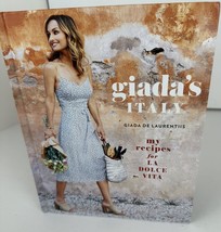 Cookbook Giada&#39;s Italy Giada De Laurentiis Recipes For La Dolce Vita Hardcover - £6.16 GBP
