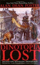 Dinotopia Lost by Alan Dean Foster - Paperback - Very Good - £1.67 GBP