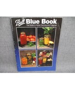 Ball Blue Book Guide To Home Canning And Freezing Methods  Edition 32 1993 - £12.69 GBP