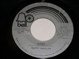 Barry Manilow Mandy Something&#39;s Comin Up 45 Rpm Record Vintage Bell Label - £11.94 GBP