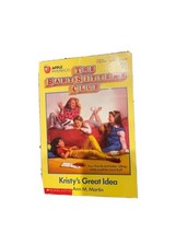 The Baby-Sitters Club Kristy&#39;s Great Idea, #1, Ann M. Martin, 1986, Acceptable - £2.33 GBP