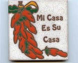 Mi Casa Es Su Casa 4&quot; Tile with Fold Out Stand Red Peppers - $9.90